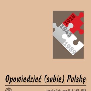 Opowiedzieć (sobie) Polskę