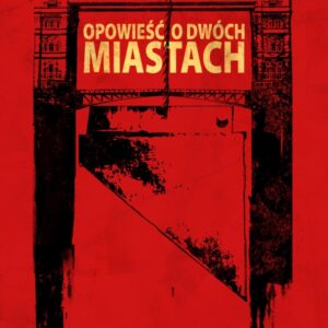 Opowieść o dwóch miastach