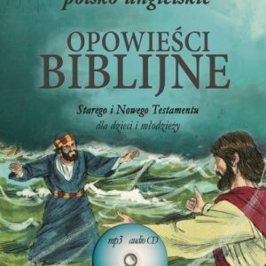 Opowieści biblijne polsko-angielskie + CD