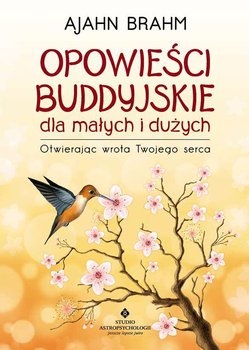 Opowieści buddyjskie - dla małych i dużych