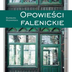 Opowieści falenickie