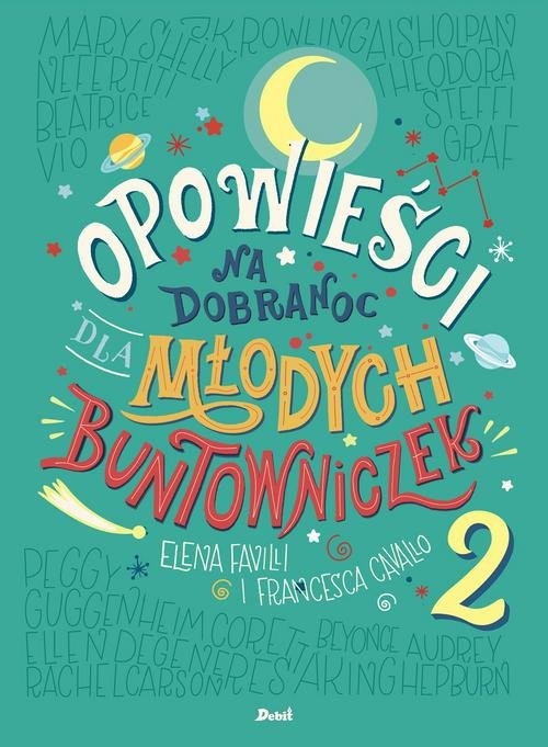 Opowieści na dobranoc dla młodych buntowniczek 2