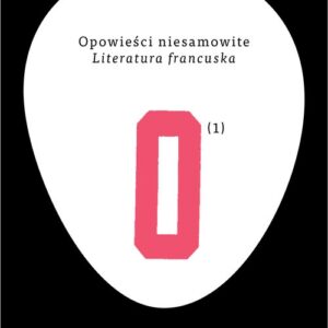 Opowieści niesamowite 1. Literatura francuska