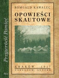 Opowieści skautowe Tom 1