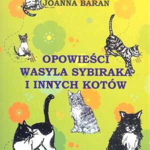 Opowieści Wasyla Sybiraka i innych kotów