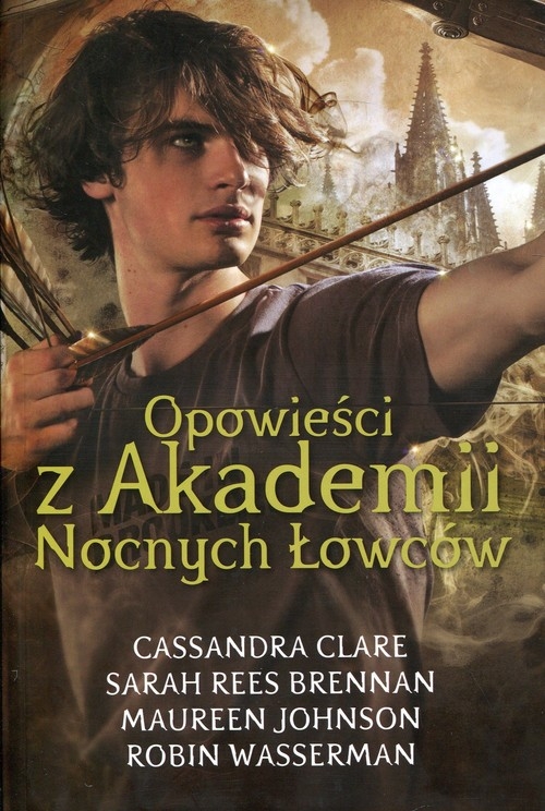 Opowieści z Akademii Nocnych Łowców