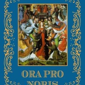 Ora Pro Nobis