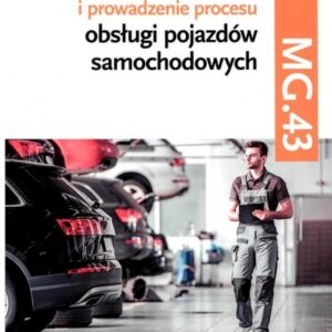 Organizacja procesu obsługi pojazdów kw.MG.43 cz.1