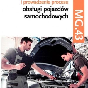 Organizacja procesu obsługi pojazdów kw.MG.43 cz.2