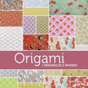 Origami i dekoracje z papieru