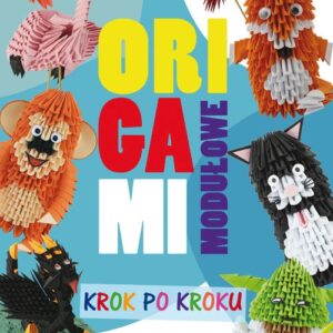 Origami modułowe krok po kroku