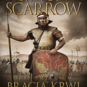 Orły imperium 13 Bracia krwi