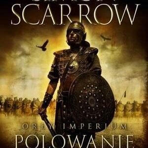 Orły imperium 3. Polowanie