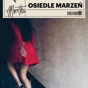 Osiedle marzeń