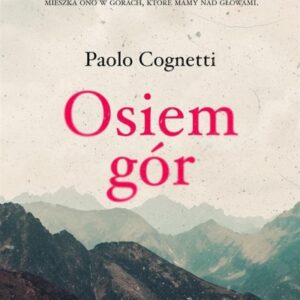 Osiem gór
