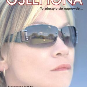 Oślepiona