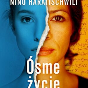 Ósme życie. Tom 2