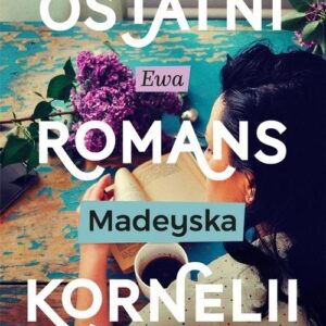 Ostatni romans Kornelii