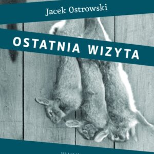 Ostatnia wizyta