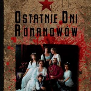 Ostatnie dni Romanowów