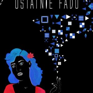 Ostatnie fado / Słabuszewska-Krauze Iwona