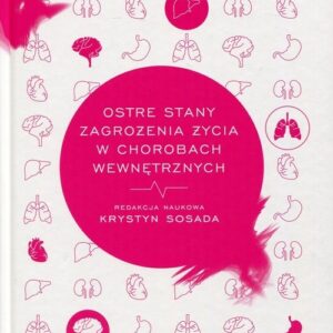 Ostre stany zagrożenia życia w chorobach wewnętrznych