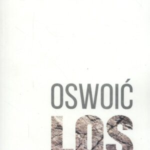 Oswoić los