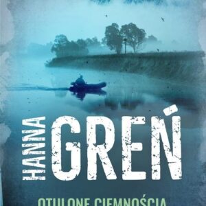 Otulone ciemnością