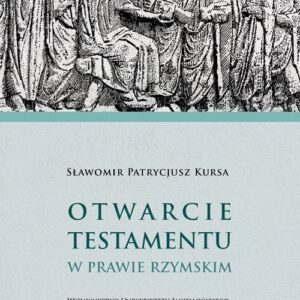 Otwarcie testamentu w prawie rzymskim