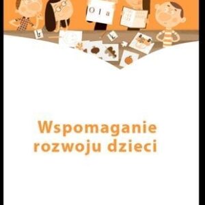 Owocna edukacja SP Wspomaganie rozwoju dzieci KP