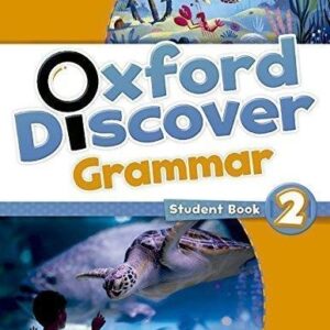 Oxford Discover 2 SB Grammar