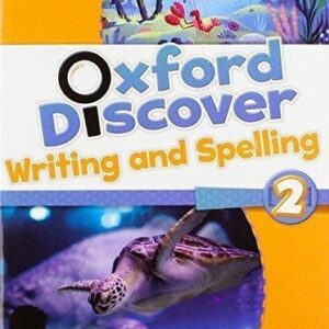 Oxford Discover 2 Writing And Spelling