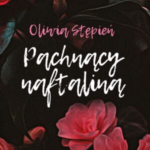 Pachnący naftaliną