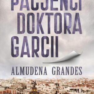 Pacjenci doktora Garcii