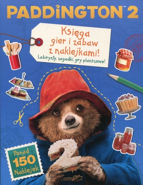 Paddington 2 Księga gier i zabaw z naklejkami. Labirynty, zagadki, gry planszowe