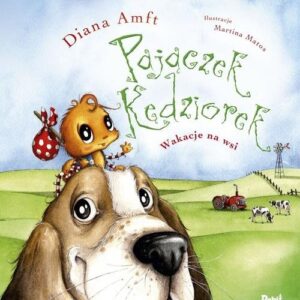 Pajączek Kędziorek Wakacje na wsi