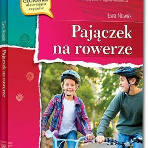 Pajączek na rowerze. wydanie z opracowaniem i streszczeniem