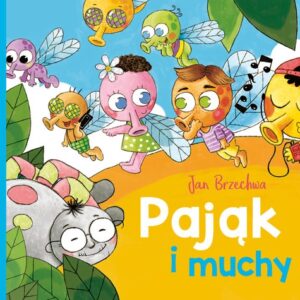 Pająk i muchy