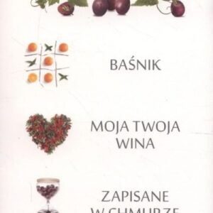 Pakiet: Baśnik/Moja twoja wina/Zapisane w chmurze