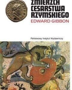 Pakiet Zmierzch Cesarstwa Rzymskiego. T.1 iT.2