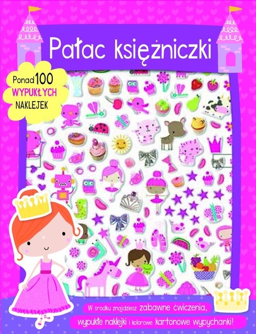 Pałac księżniczki, książeczka z ponad 100 wypukłymi naklejkami