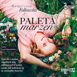 Paleta marzeń
	 (Audiobook)