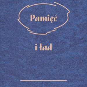 Pamięć i ład