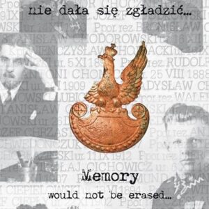 Pamięć nie dała się zgładzić Memory would not be erased.