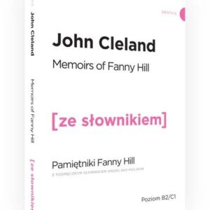 Pamiętniki Fanny Hill wersja angielska z podręcznym słownikiem