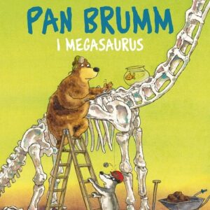 Pan Brumm Pan Brumm i Megasaurus