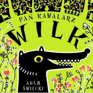Pan Kawalarz Wilk