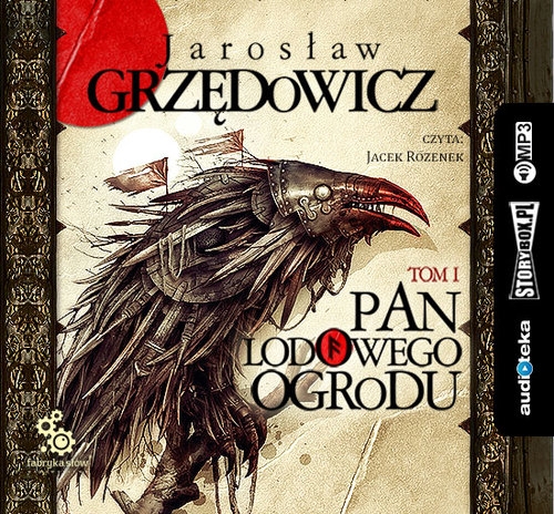 Pan Lodowego Ogrodu (Audiobook). Tom 1