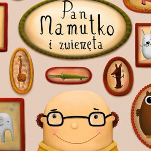 Pan Mamutko i zwierzęta