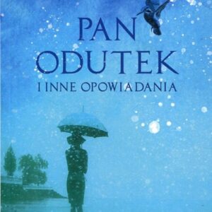 Pan Odutek i inne opowiadania